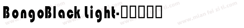 BongoBlack Light字体转换